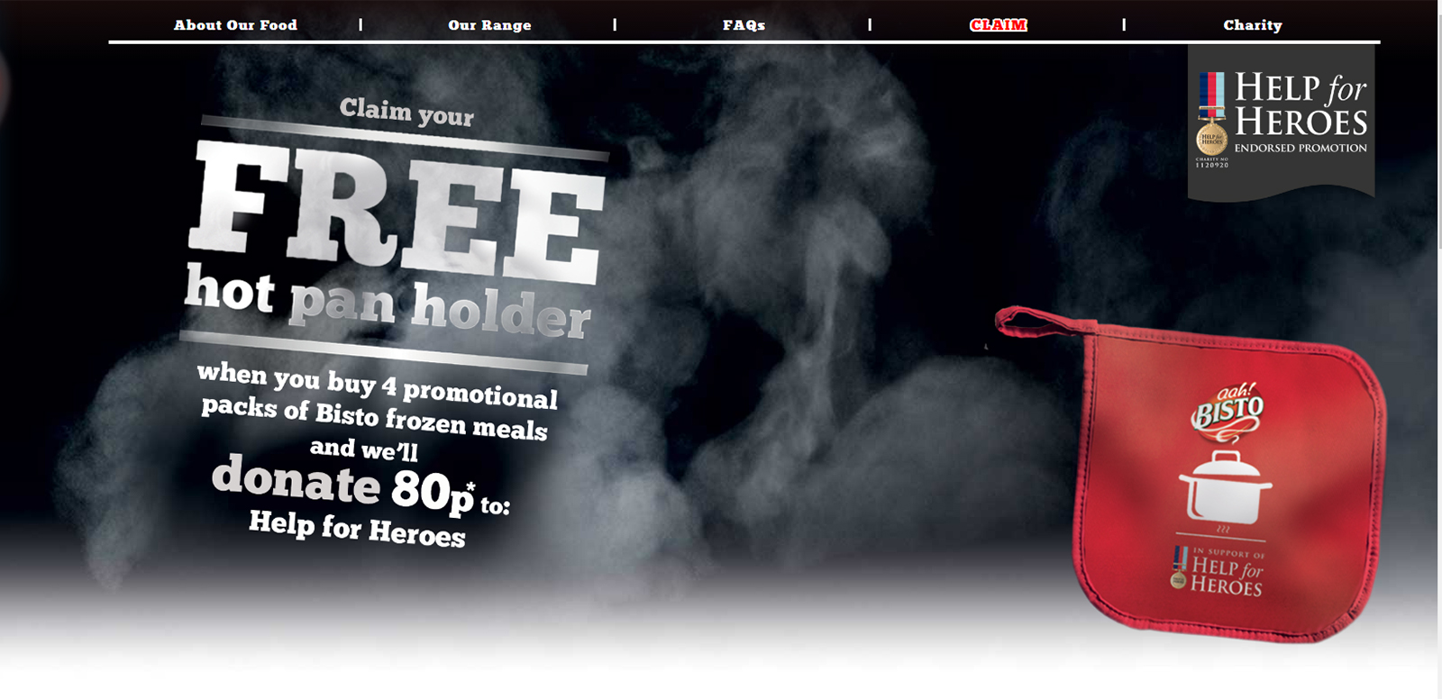 The Bisto frozen ready meals range has launched a new promotion which commits Kerry Foods, which makes the products under licence from Bisto brand owner Premier Foods, to donate a minimum of £25,000 to the UK charity for wounded, injured and sick Veterans and Serving armed forces personnel, Help for Heroes.