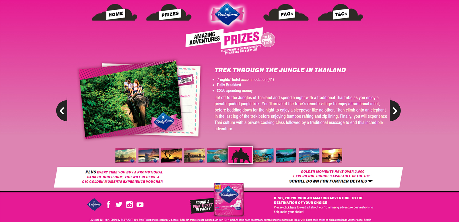 Bodyform, the SCA-owned feminine hygiene brand, is offering consumers the chance to win one of 10 trips to a range of destinations around the world for themselves and a friend in the 2017 version of its instant-win Pink Ticket promotion.